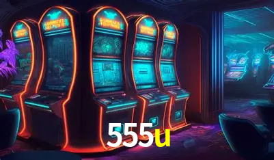 Descubra o Mundo do Cassino Online com 555u